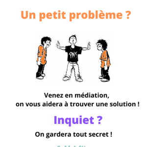 Affiche réalisée par les médiateurs